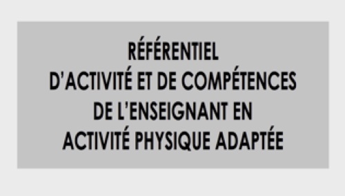 You are currently viewing Référentiel métier de l’enseignant en Activité Physique Adaptée